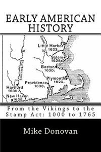 Early American History: To 1765