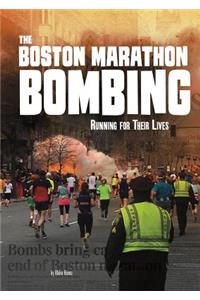 The Boston Marathon Bombing