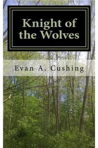 Knight of the Wolves