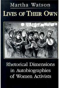 Lives of Their Own