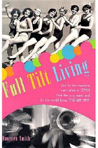 Full Tilt Living