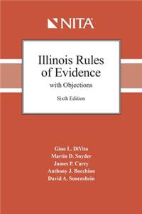 Illinois Evidence with Objections and Responses