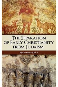 Separation of Early Christianity from Judaism