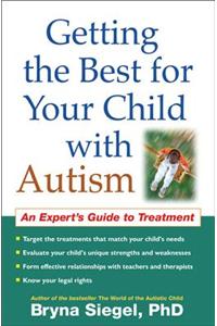 Getting the Best for Your Child with Autism