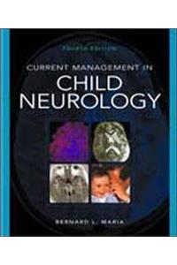 Current Management in Child Neurology