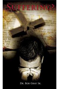Suffering?
