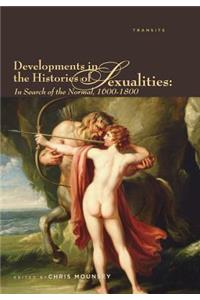 Developments in the Histories of Sexualities