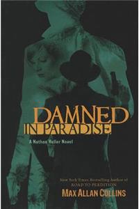 Damned in Paradise