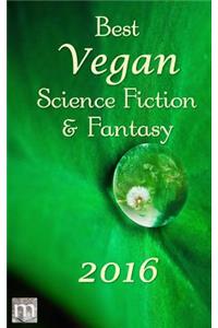 Best Vegan Science Fiction and Fantasy of 2016