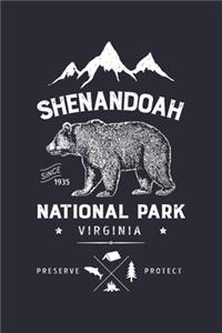 Shenandoah National Park Virginia Since 1935 Preserve Protect