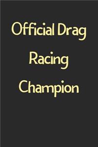 Official Drag Racing Champion