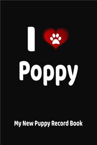 I Love Poppy My New Puppy Record Book