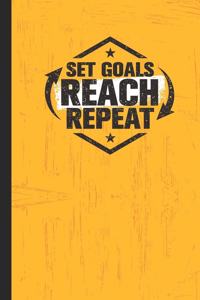 Set Goals Reach Repeat