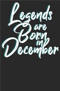 Legends are born in December