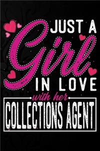 Just A Girl In Love With Her Collections Agent