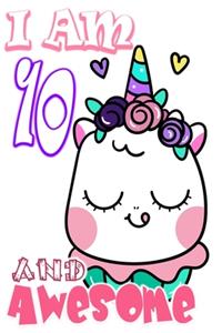 I am 10 and Awesome
