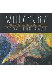 Whispers from the East