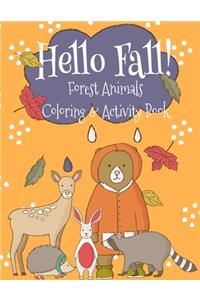Hello Fall Forest Animals Coloring Book