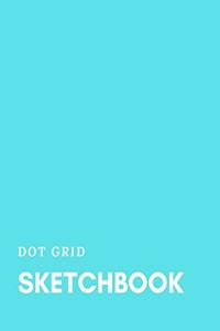 Dot Grid Sketchbook: Blank Drawing - gift for graduation, for adults, for entrepeneur, for women, for men, for kids, for artists