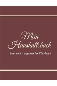 Mein Haushaltsbuch Ein- und Ausgaben im Überblick