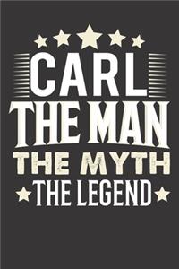 Carl The Man The Myth The Legend