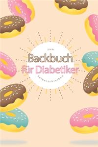 Backbuch für Diabetiker zum Selberschreiben