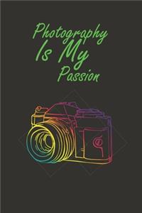 Photography Is My Passion