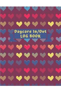 Daycare In/Out Log Book: The Attendance of Children Record book at Your facility Parent Sign In/ Out Book With Date, Child Name, Time In/ Out & Signature (8.5x11 Daycare Sig