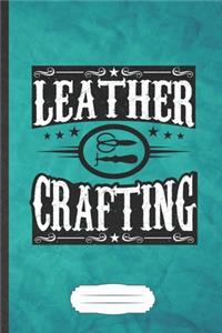 Leather Crafting