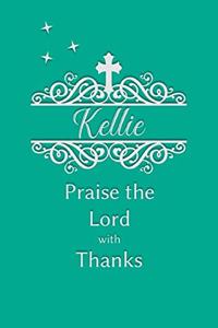 Kellie Praise the Lord with Thanks