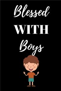 Blessed With Boys - Mom Journal