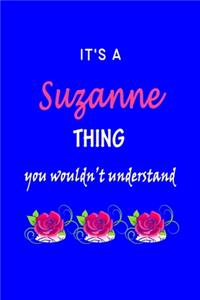It's A Suzanne Thing You Wouldn't Understand