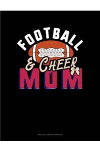 Football & Cheer Mom