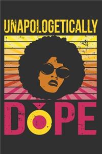 Unapologetically Dope