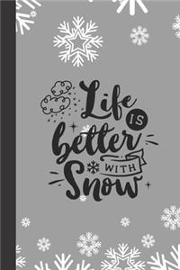 life is better with snow