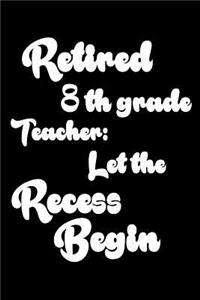 Retired 8th Grade Teacher