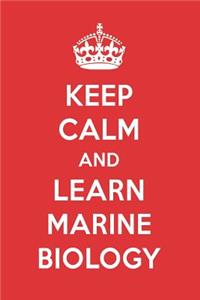Keep Calm and Learn Marine Biology