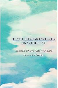 Entertaining Angels