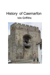 History of Caernarfon