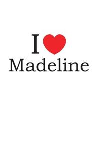 I Love Madeline