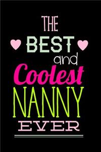 The Best and Coolest Nanny Ever