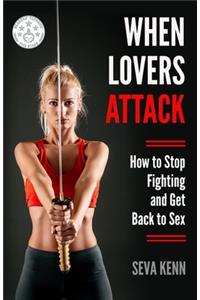 When Lovers Attack