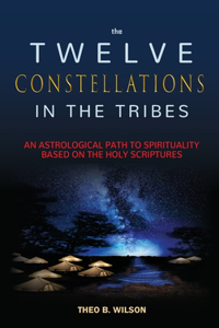 Twelve Constellations in the Tribes