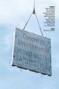 Concrete's Environmental Impact and the Alternatives