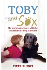 Toby and Sox