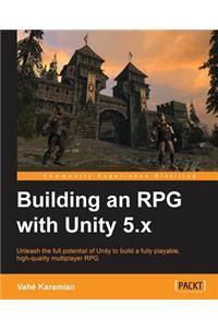 Building an RPG with Unity 5.x