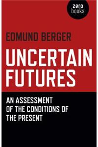 Uncertain Futures