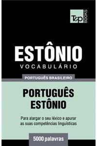 Vocabulário Português Brasileiro-Estônio - 5000 palavras