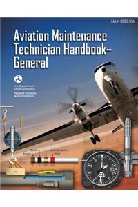 Aviation Maintenance Technician Handbook - General