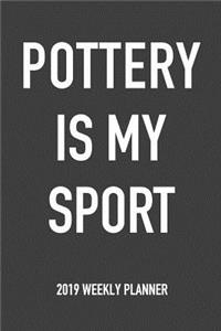 Pottery Is My Sport
